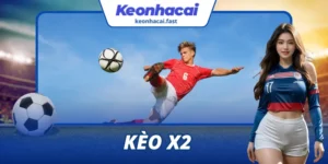 Kèo X2